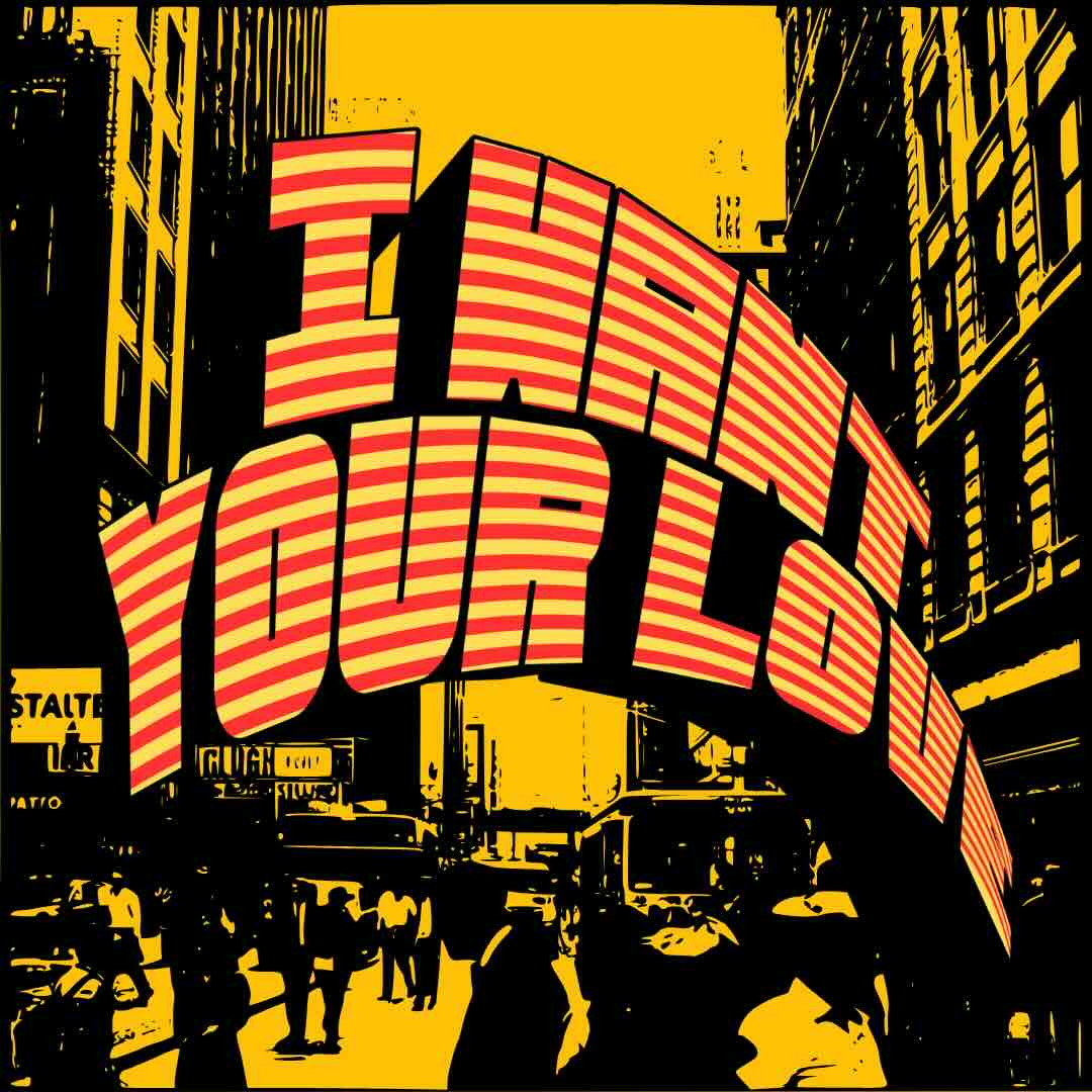 I Want Your Love image